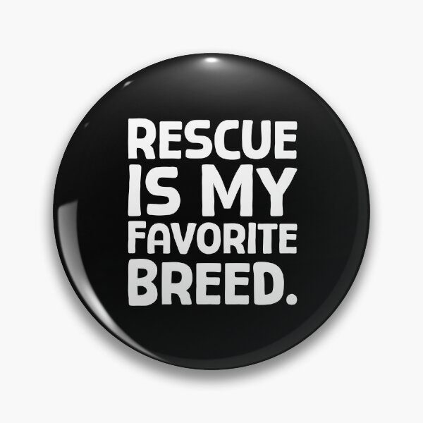 Item preview, Rescue Is My Favorite Breed - W_1 designed and sold by AhmedHelal24795.