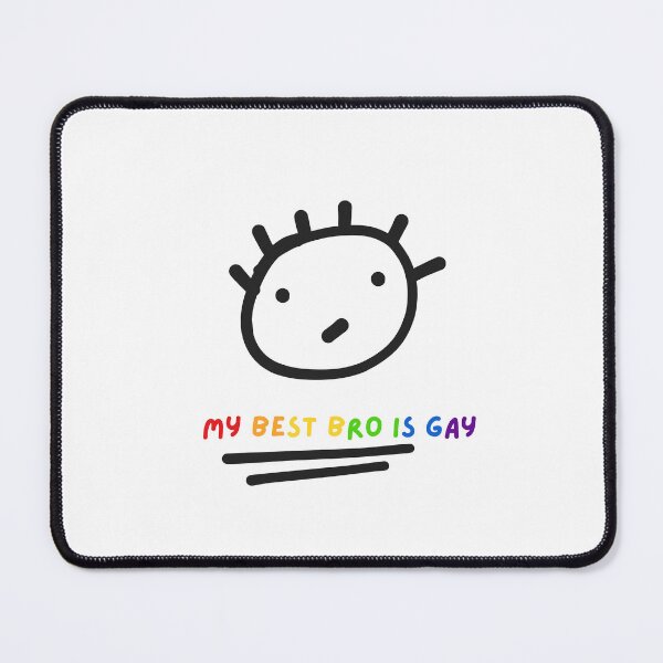 Item preview, My best bro is gay designed and sold by Aikunbox.
