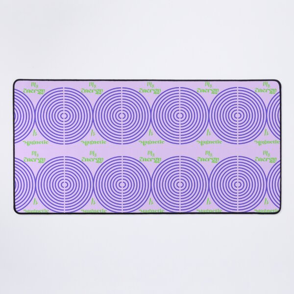 Item preview, My Energy is Magnetic Purple Concentric Wave Quote designed and sold by NikBrin Prevail .