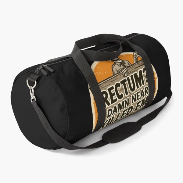 Item preview, Rectum Damn Near Killed em! Funny Old Times Design designed and sold by DarkRelicStudio.