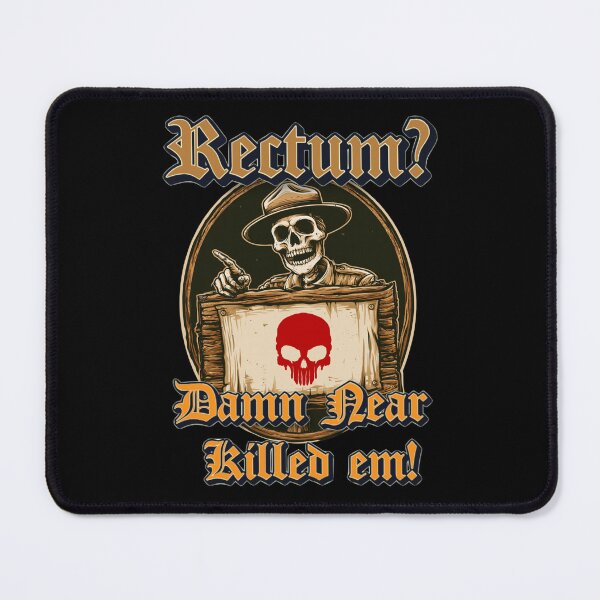 Item preview, Rectum Damn Near Killed em! Funny Old Times Design designed and sold by DarkRelicStudio.