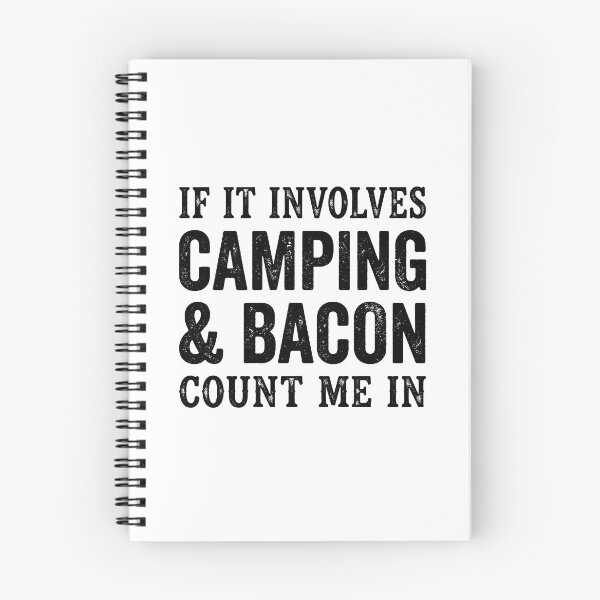 Item preview, If It Involves Camping & Bacon Count Me In Camping Lover Outdoorsman designed and sold by Doodleoub.