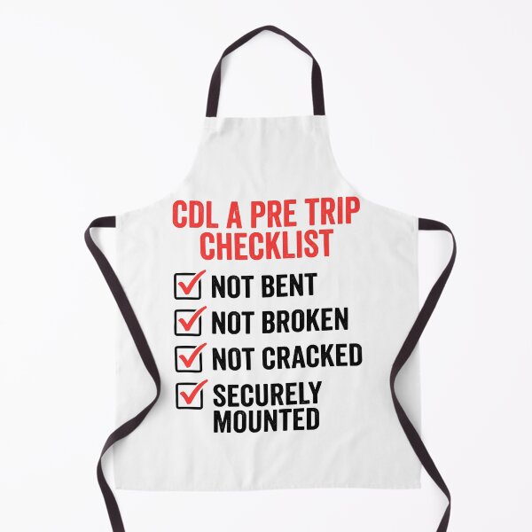 Item preview, Cdl A Pre Trip Checklist Truck Driver Commercial Vehicle Not Bent Broken Cracked Securely Mounted designed and sold by Doodleoub.