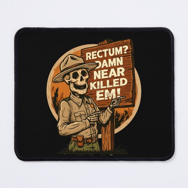 Item preview, Rectum Damn Near Killed em! Funny Old Times Design designed and sold by DarkRelicStudio.