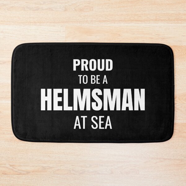 Item preview, Proud to be a Helmsman at Sea (White) designed and sold by ShipCrewNation.