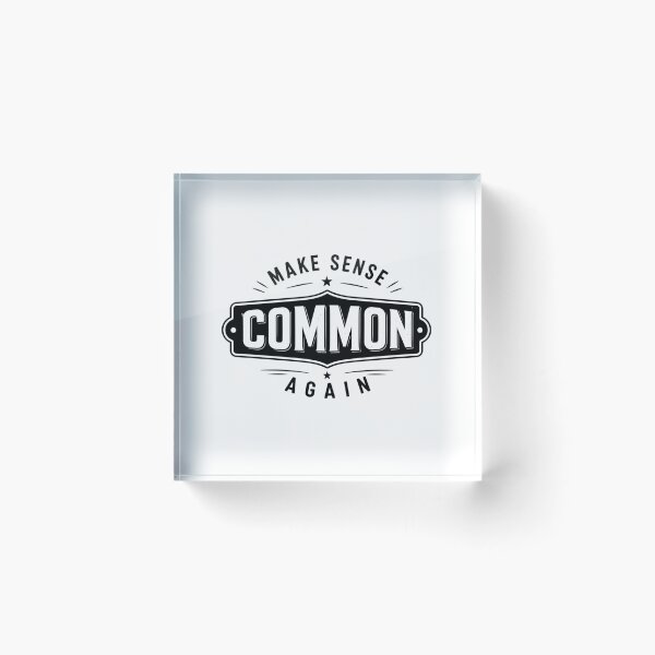 Item preview, Make Sense Common Again, Political, Common Senses, MAGA, Republican, Sarcasm  designed and sold by Cchotlan.