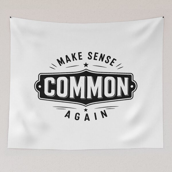 Item preview, Make Sense Common Again, Political, Common Senses, MAGA, Republican, Sarcasm  designed and sold by Cchotlan.