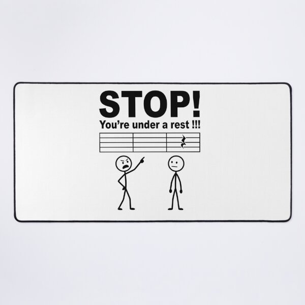 Item preview, Stop! You're Under A Rest !!! Funny Musician Music Lover Pun designed and sold by Doodleoub.