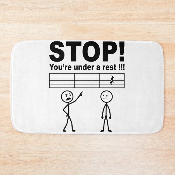 Item preview, Stop! You're Under A Rest !!! Funny Musician Music Lover Pun designed and sold by Doodleoub.