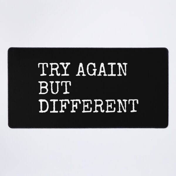 Item preview, Try Again But Different designed and sold by PublicArtDesign.