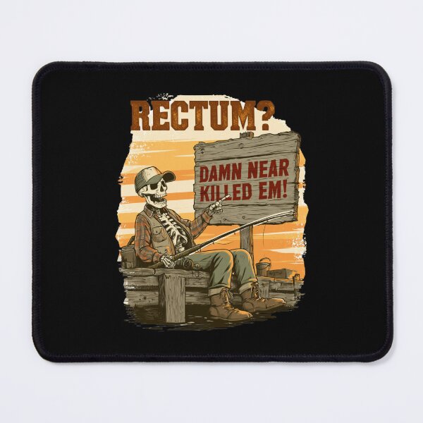 Item preview, Rectum Damn Near Killed em! Funny Old Times Design designed and sold by DarkRelicStudio.