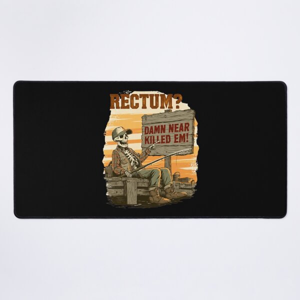 Item preview, Rectum Damn Near Killed em! Funny Old Times Design designed and sold by DarkRelicStudio.