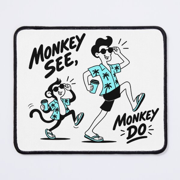 Item preview, Monkey See Monkey Do Funny Idiom Illustration designed and sold by VIVID COLORS CLUB.