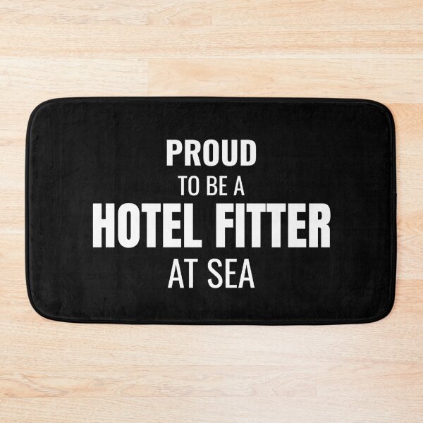 Item preview, Proud to be a Hotel Fitter at Sea (White) designed and sold by ShipCrewNation.