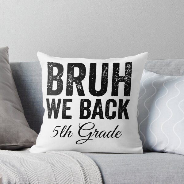 Item preview, Bruh We Back 5th Grade Back To School Student Fifth Grade designed and sold by Doodleoub.