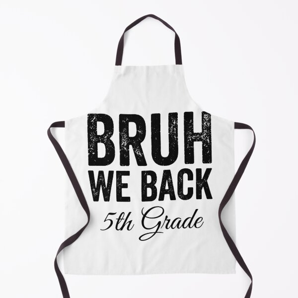 Item preview, Bruh We Back 5th Grade Back To School Student Fifth Grade designed and sold by Doodleoub.