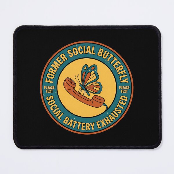 Item preview, Former Social Butterfly Battery Exhausted Retro Badge designed and sold by DuckOddity.
