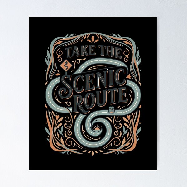 Item preview, Take the Scenic Route Travel Quote designed and sold by Origamoart.