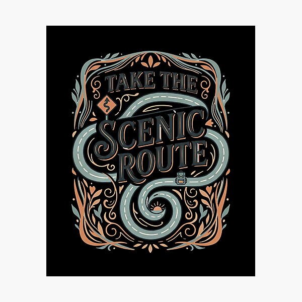 Item preview, Take the Scenic Route Travel Quote designed and sold by Origamoart.