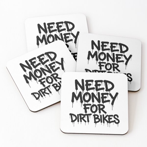 Item preview, Need Money For Dirt Bikes Motocross Rider Offroad Biking Enthusiast designed and sold by Doodleoub.