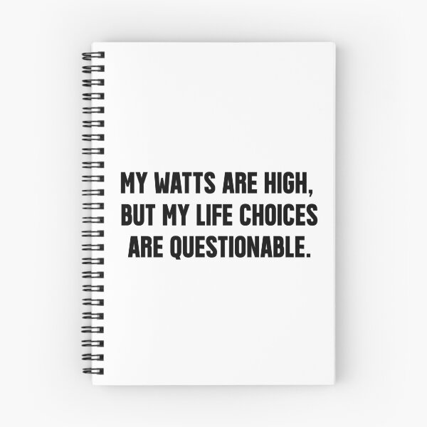 Item preview, watts | QUOTE T-SHIRT designed and sold by OVERHEARD IT | BRAND.