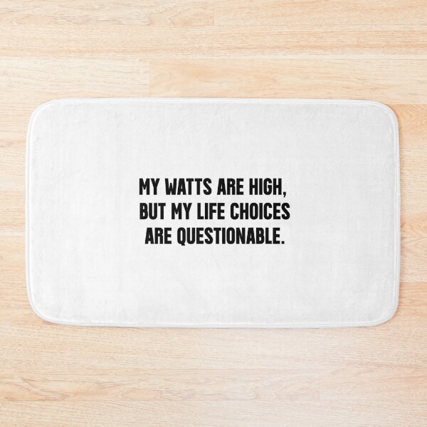 Item preview, watts | QUOTE T-SHIRT  designed and sold by OVERHEARD IT | BRAND.