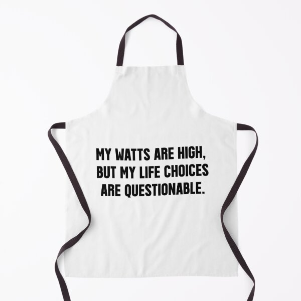 Item preview, watts | QUOTE T-SHIRT designed and sold by OVERHEARD IT | BRAND.