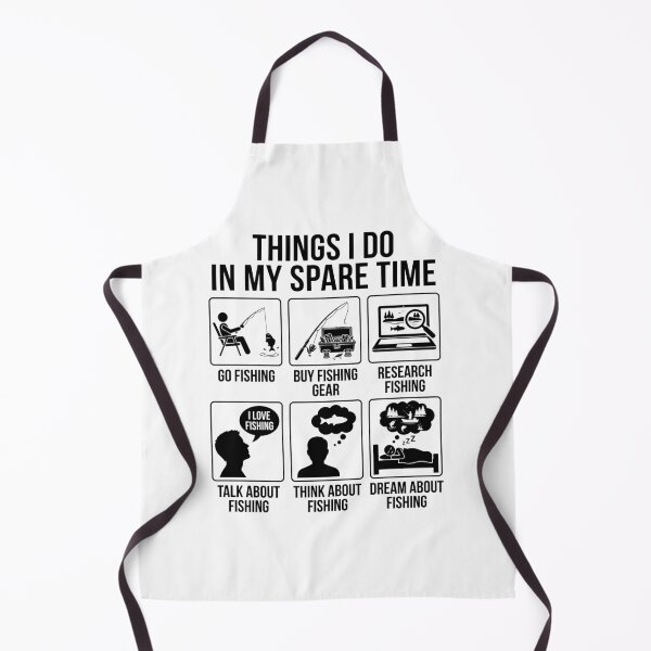 Item preview, Things I Do In My Spare Time Go Fishing Buy Fishing Gear Research Fishing I Love Fishing Talk About Fishing Think About Fishing Dream About Fishing Fisherman Angler Hobby Lover designed and sold by Doodleoub.