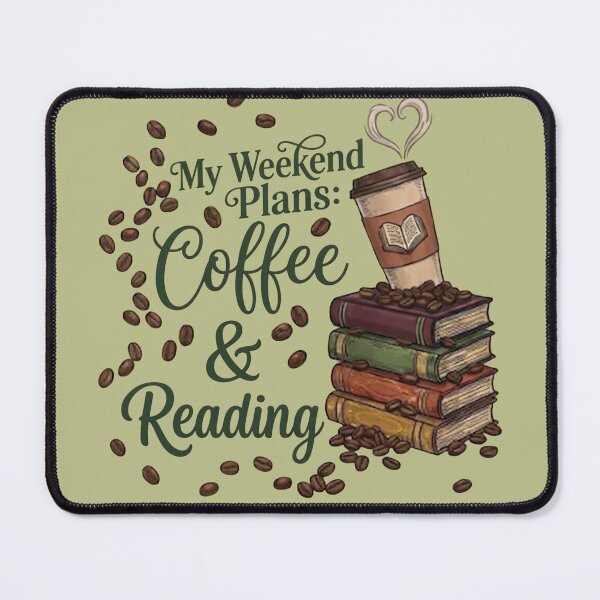Item preview, My Weekend Plans Coffee and Reading Bookstack designed and sold by sanorastyle.