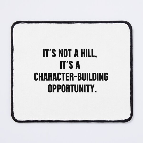 Item preview, HILL | QUOTE T-SHIRT designed and sold by OVERHEARD IT | BRAND.