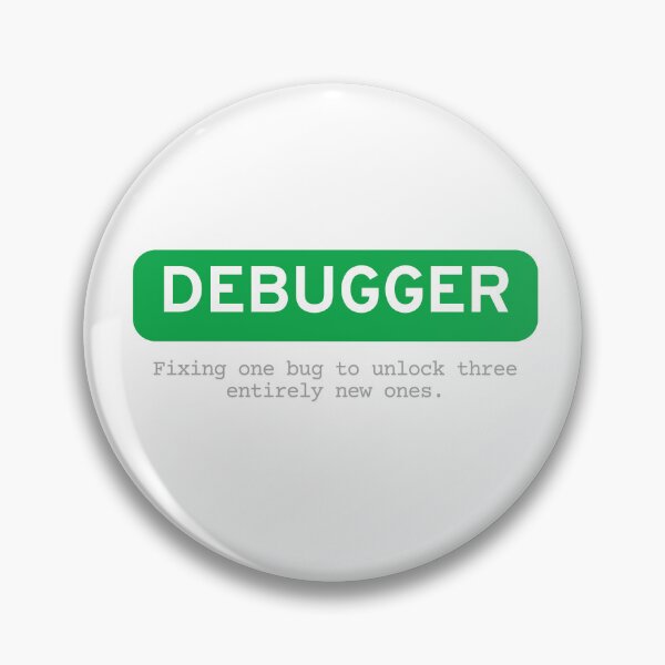 Item preview, Debugger designed and sold by Out of Scope.