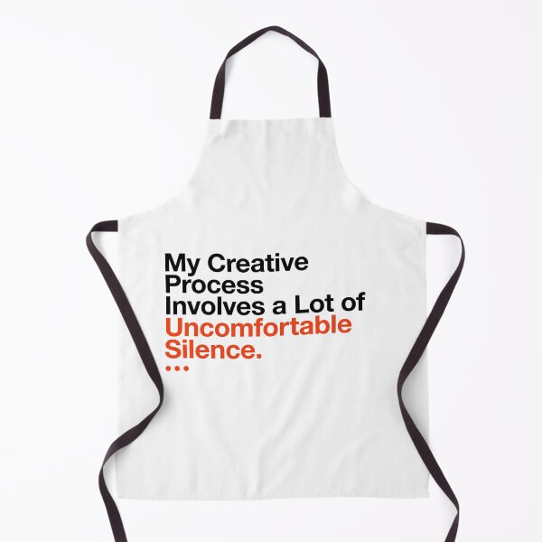 Item preview, My Creative Process Uncomfortable Silence Funny Agency Quote designed and sold by WittyBrand.