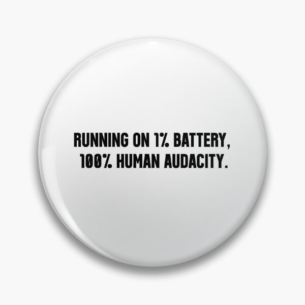 Item preview, 1 PERCENT BATTERY designed and sold by OVERHEARD IT | BRAND.