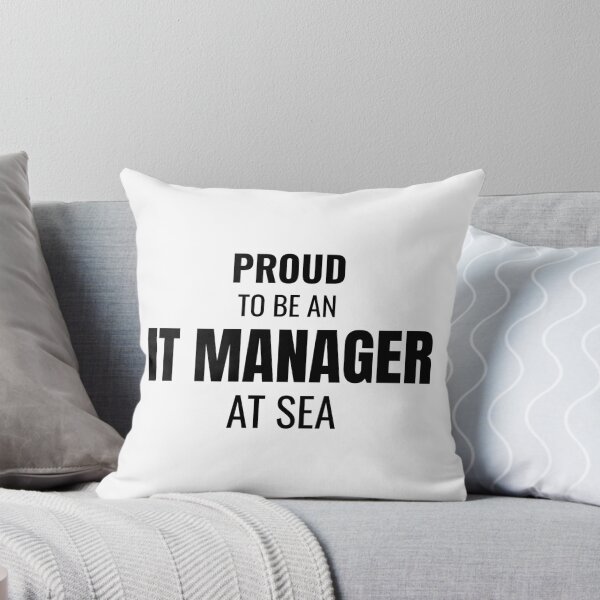 Item preview, Proud to be an IT Manager at Sea (Black) designed and sold by ShipCrewNation.