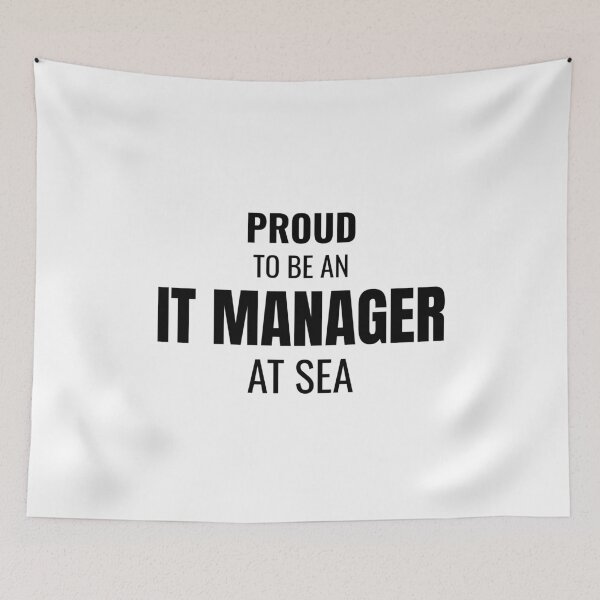 Item preview, Proud to be an IT Manager at Sea (Black) designed and sold by ShipCrewNation.