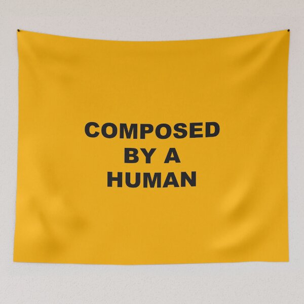 Item preview, Composed By a Human designed and sold by marcoke.