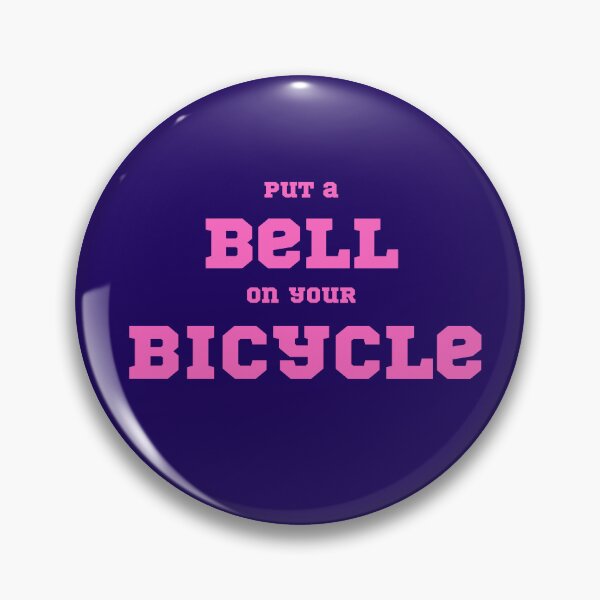 Item preview, Put A Bell On Your Bicycle – Fanart saying designed and sold by eMKa82.