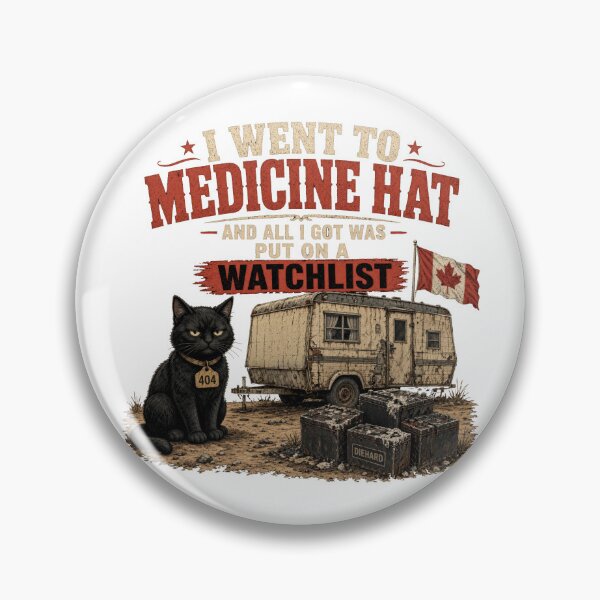 Item preview, Medicine Hat's Most Wanted designed and sold by #STARFIELDTEAM.