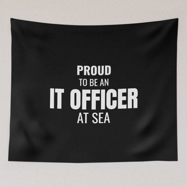 Item preview, Proud to be an IT Officer at Sea (White) designed and sold by ShipCrewNation.