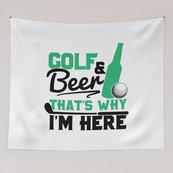 Item preview, Golf and Beer That’s Why I’m Here designed and sold by graf1k.