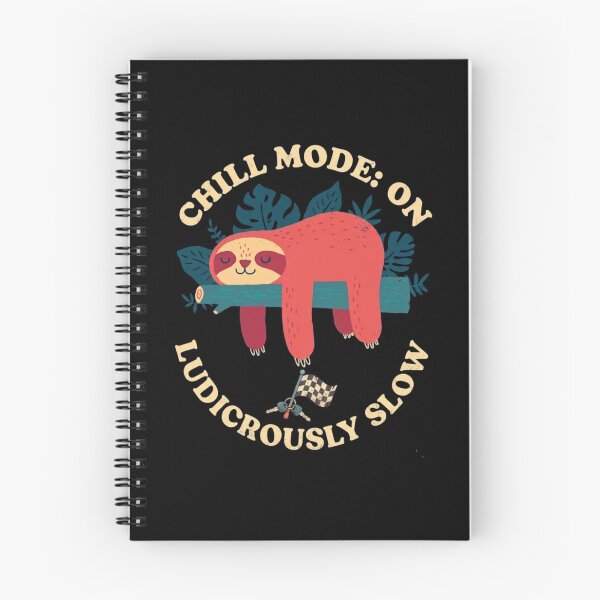 Item preview, CHILL MODE ON , LUDICROUSLY SLOW SHIRT designed and sold by njanani.