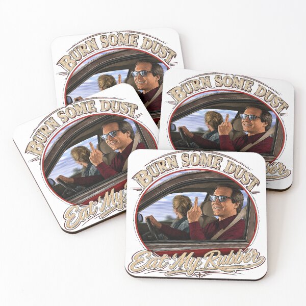 Item preview, burn some dust, Eat my rubber designed and sold by American Artist Designs.