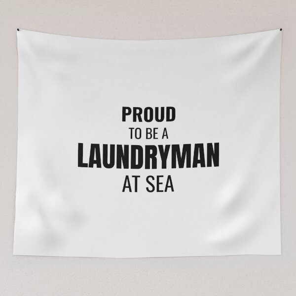 Item preview, Proud to be a Laundryman at Sea (Black) designed and sold by ShipCrewNation.