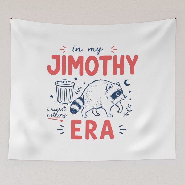 Item preview, In My Jimothy Era, Raccoon, Seattle Cryptid Meme, Trash Panda, Sarcastic, Jimothy  designed and sold by Quiajia.