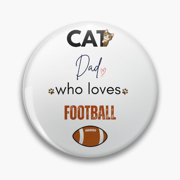 Item preview, Cat Dad Who Loves Football (US) designed and sold by PawFitt.