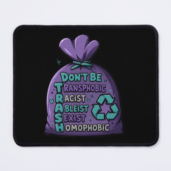 Item preview, Don’t Be Trash – LGBTQ+ Anti Hate Funny Activist Art designed and sold by Finally Awake.