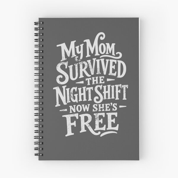 Item preview, My Mom Survived the Night Shift Now She's Free — Nurse Mom Retirement Gift | Funny RN Shirt designed and sold by KiwyStudio.