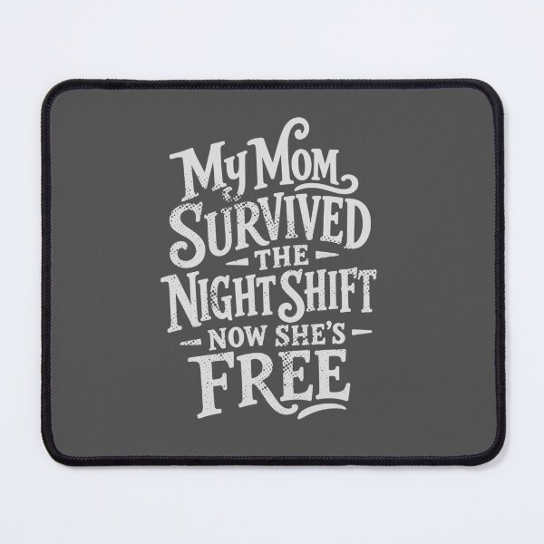 Item preview, My Mom Survived the Night Shift Now She's Free — Nurse Mom Retirement Gift | Funny RN Shirt designed and sold by KiwyStudio.