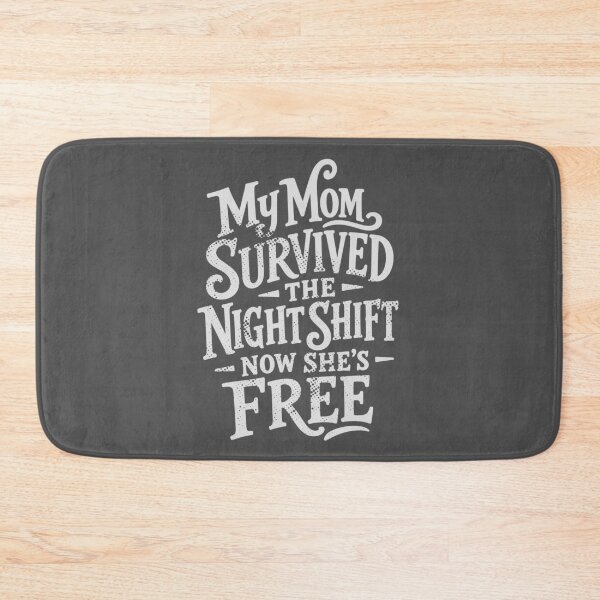 Item preview, My Mom Survived the Night Shift Now She's Free — Nurse Mom Retirement Gift | Funny RN Shirt designed and sold by KiwyStudio.