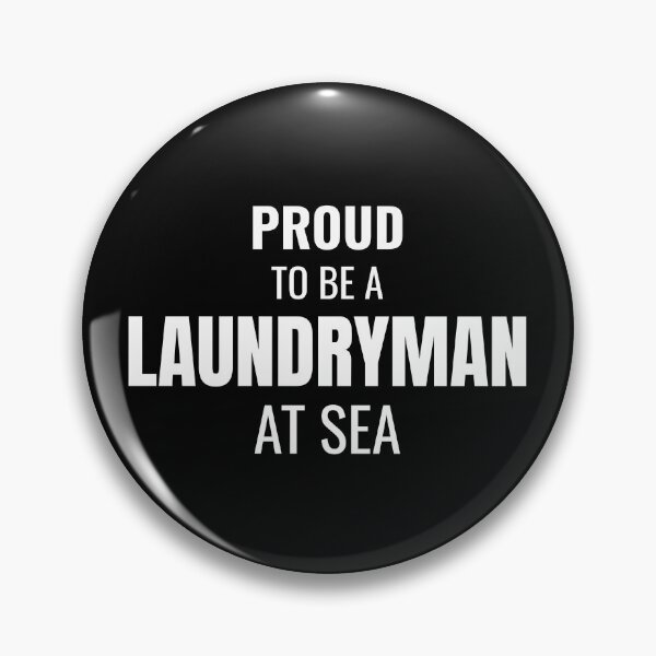 Item preview, Proud to be a Laundryman at Sea (White) designed and sold by ShipCrewNation.